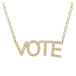 14KT Gold Diamond VOTE Necklace